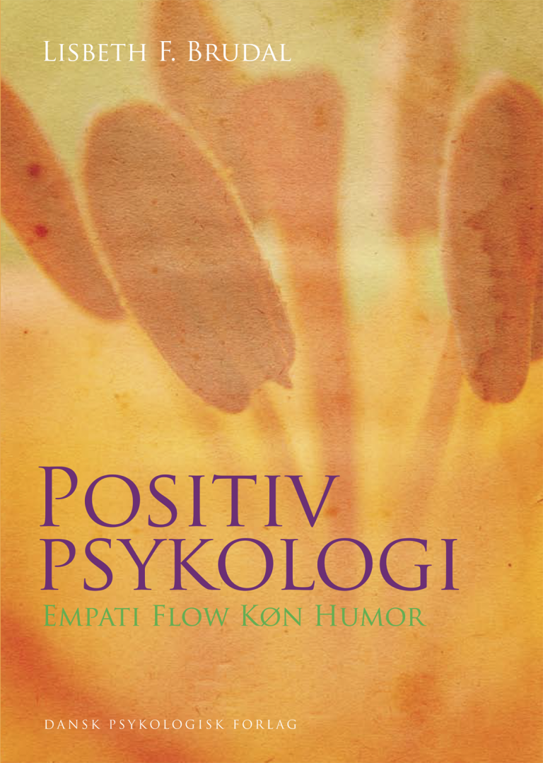 Positiv Psykologi - Dansk Psykologisk Forlag