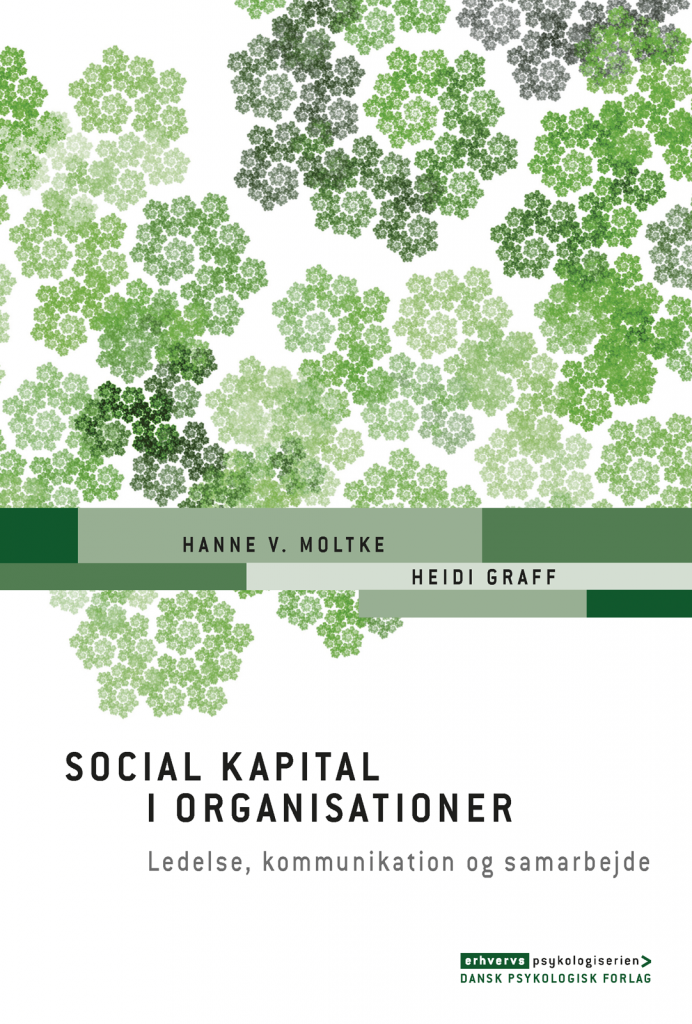 Social kapital i organisationer - Dansk Psykologisk