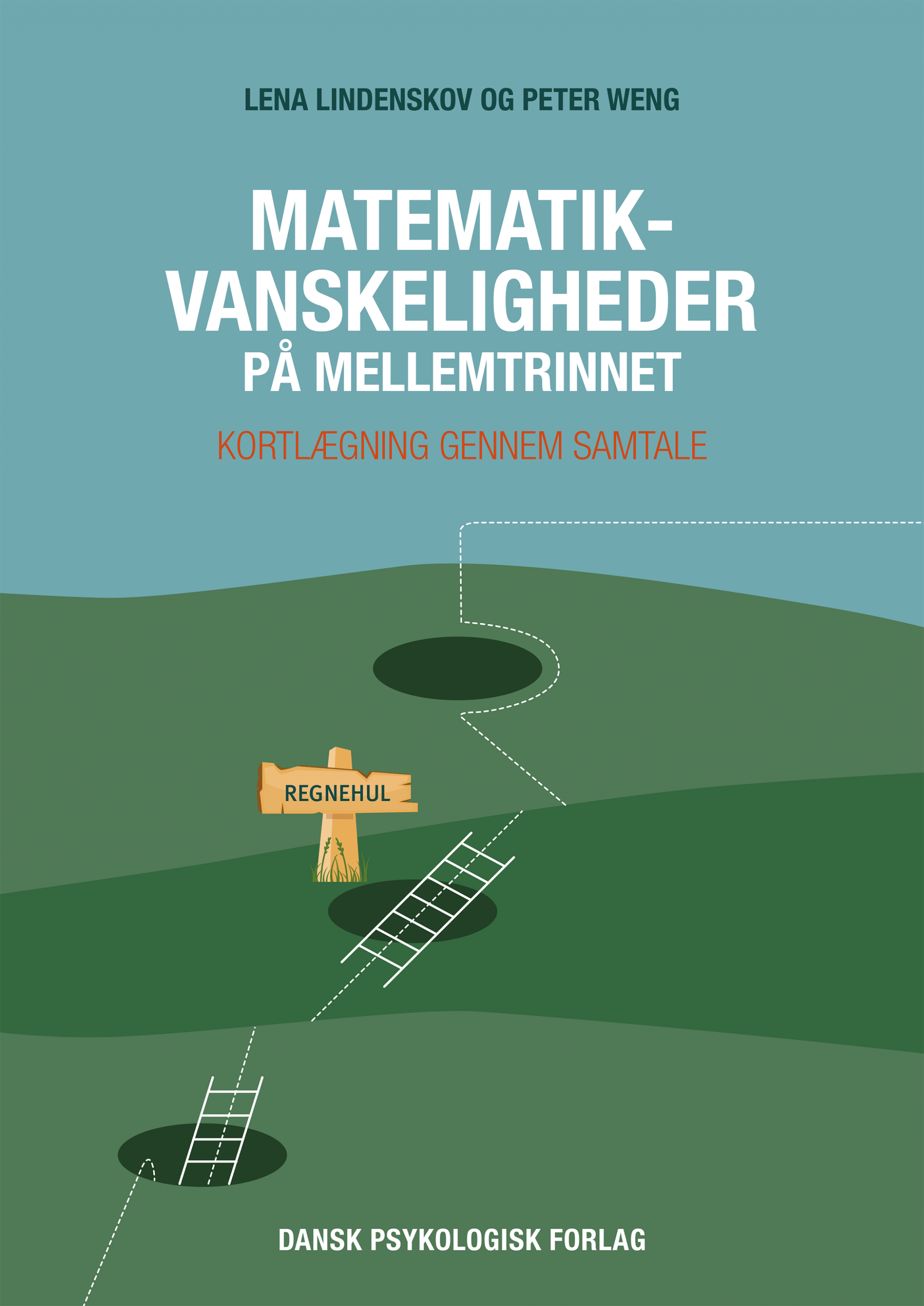 Matematikvanskeligheder På Mellemtrinnet - Dansk Psykologisk Forlag