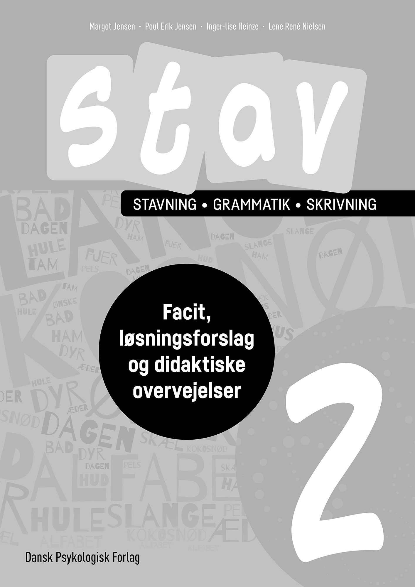 STAV 2 Facit, løsningsforslag og didaktiske overvejelser Dansk